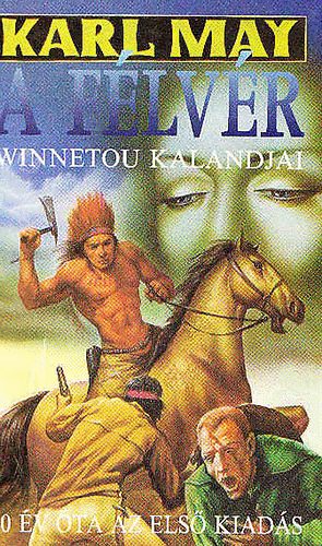 Karl May: A félvér - Winnetou kalandjai antikvár