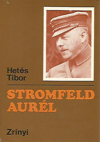 Hetés Tibor: Stromfeld Aurél antikvár
