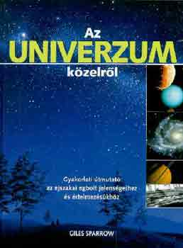 Giles Sparrow: Az univerzum közelről antikvár