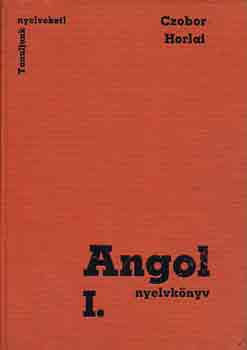 Czobor Zs.-Horlai Gy.: Angol nyelvkönyv I. antikvár