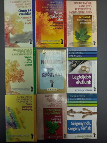 Popper Péter: (9db) Popper Péter könyvcsomag: Önzés és csalódás / Öröm, fájdalom, tabu / A család / Végzet, sors, szabad akarat / Lélek és gyógyítás / Legfeljebb elválunk / Öröm, harmónia, boldogság / Boldogtalan kapcsolatok / Szegény nők, szegény férfiak antikvár