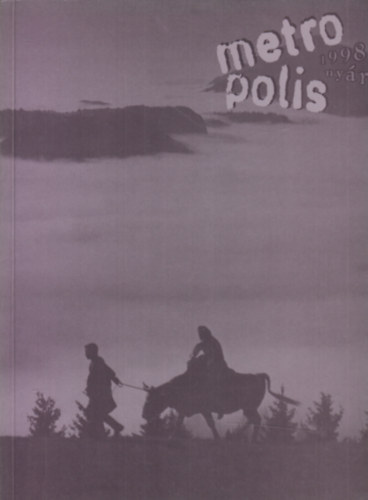 Metropolis 1998. nyár (Narratológia, Szőts István) antikvár