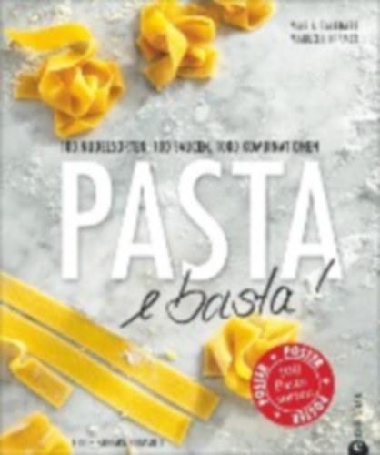 Saledare, Maria - Krämer, Manuela: Pasta e basta! idegen