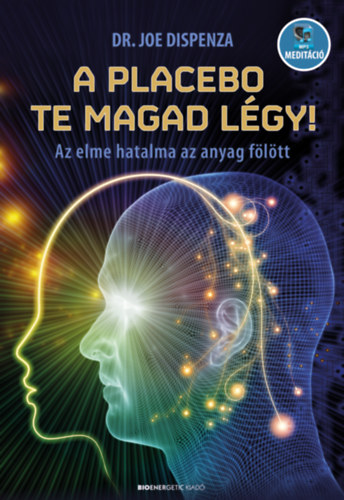 A placebo te magad légy! akciós termékkép 1