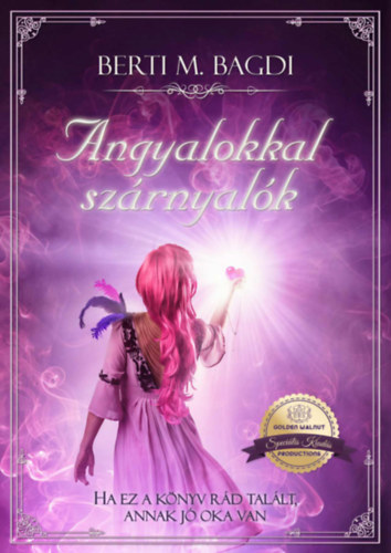 Bertim. Bagdi: Angyalokkal szárnyalók könyv