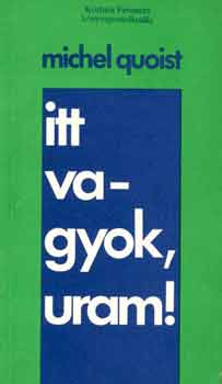 Michel Quoist: Itt vagyok, Uram! antikvár
