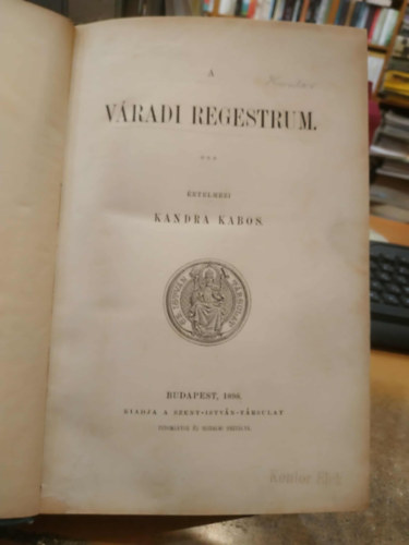 Kandra Kabos: A váradi regestrum antikvár