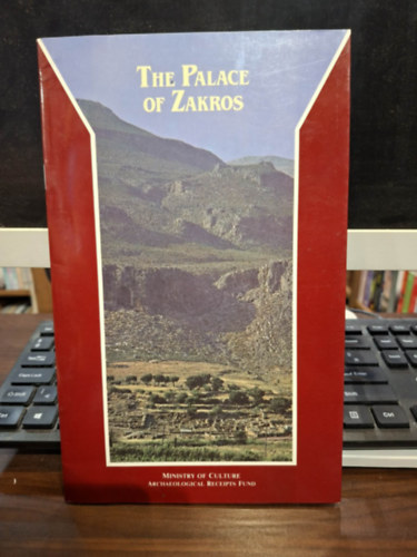 The Place of Zakros (Zakros (vagy más néven Káto Zákrosz) egy kiemelkedő minószi régészeti lelőhely és palotakomplexum Kréta legkeletibb partvidékén, Laszíti régiójában, Görögországban angol nyelven) antikvár