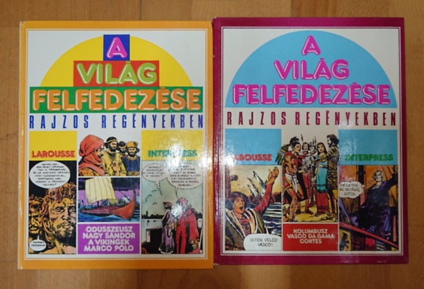 A világ felfedezése rajzos képregényekben című sorozat két kötete: Odüsszeusz, Nagy Sándor, A vikingek, Marco Polo + Kolumbusz, Vasco da Gama, Cortés antikvár