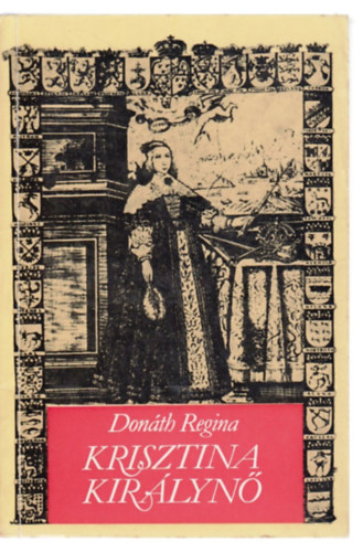 Donáth Regina: Krisztina királynő antikvár