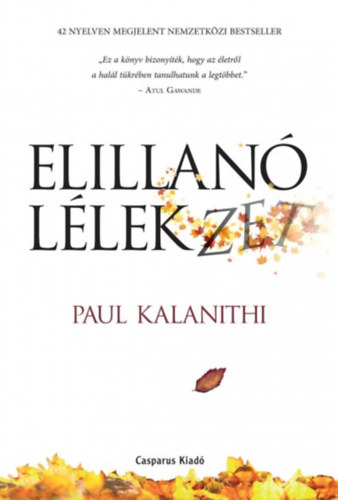 Paul Kalanithi: Elillanó lélekzet könyv