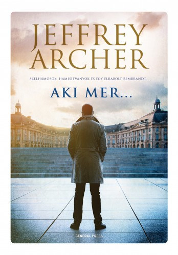 Aki mer... – Jeffrey Archer
