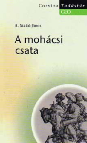 B. Szabó János: A mohácsi csata antikvár