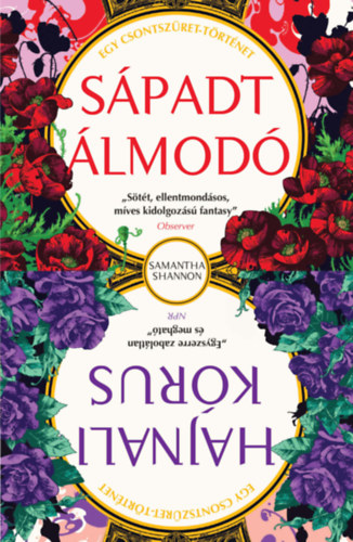 Shannon Samantha: Sápadt Álmodó, Hajnali kórus - Csontszüret novellák antikvár