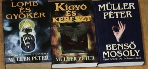 Müller Péter: 3db Müller Péter mű - Benső mosoly I., Kígyó és kereszt, Lomb és gyökér antikvár