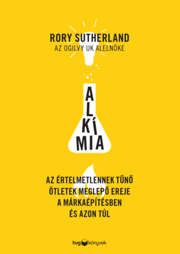 Rory Sutherland: Alkímia könyv