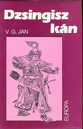 V. G. Jan: Dzsingisz kán antikvár