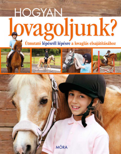 Hogyan lovagoljunk? akciós termékkép 1