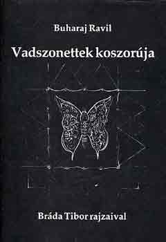 Buharij Ravil: Vadszonettek koszorúja antikvár