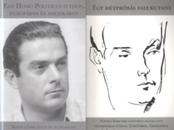 Molnár M. Eszter: Egy Homo Politicus itthon, Európában és Amerikában + Egy  hétpróbás falukutató antikvár