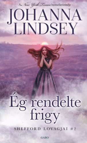 Johanna Lindsey: Ég rendelte frigy e-Könyv