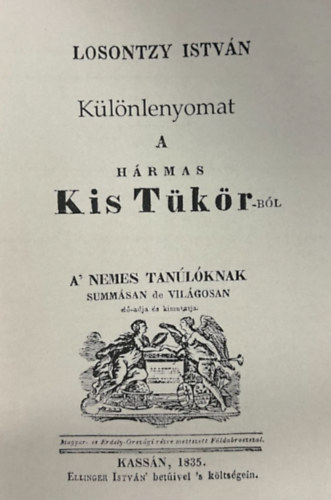 Losontzy István: Különlenyomat a hármas Kis Tükör-ből (hasonmás kiadás) antikvár
