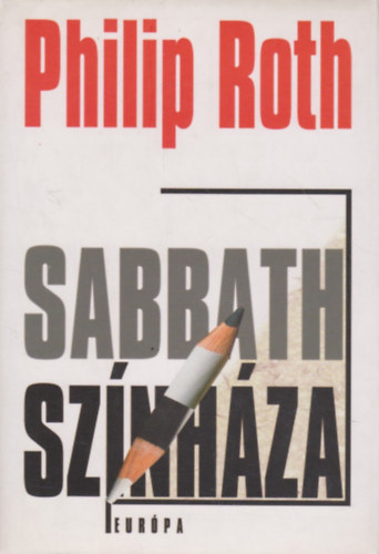 Philip Roth: Sabbath színháza antikvár