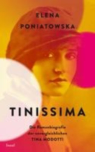 Poniatowska, Elena: Tinissima idegen