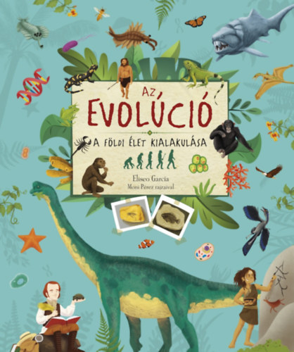 Eliseo Garcia: Az evolúció könyv