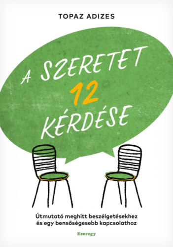Topaz Adizes: A szeretet 12 kérdése antikvár
