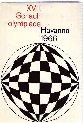 XVII. Schacholympiade Havanna 1966 antikvár