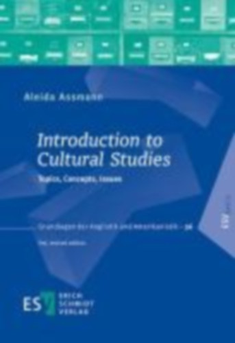 Assmann, Aleida: Introduction to Cultural Studies idegen