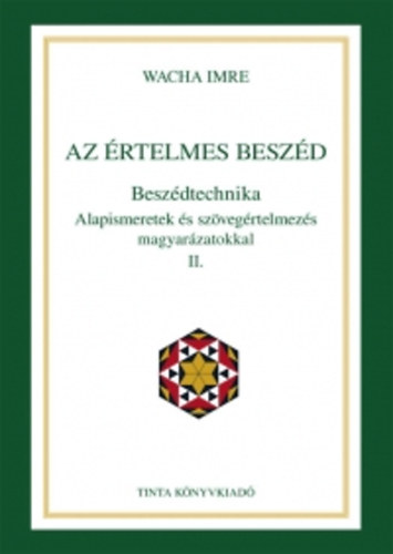 Wacha Imre: Az értelmes beszéd könyv