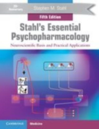 Stahl, Stephen M.: Stahl's Essential Psychopharmacology idegen