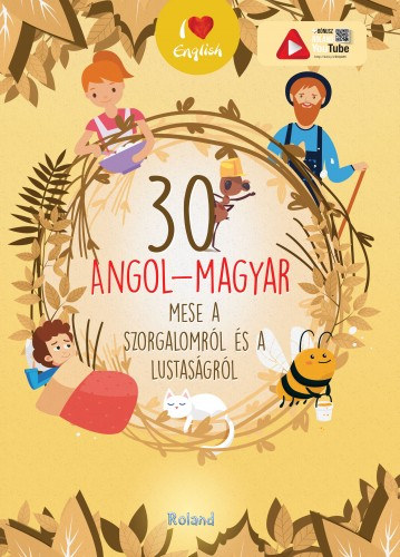 30 angol-magyar mese a szorgalomról és a lustaságról akciós termékkép 1