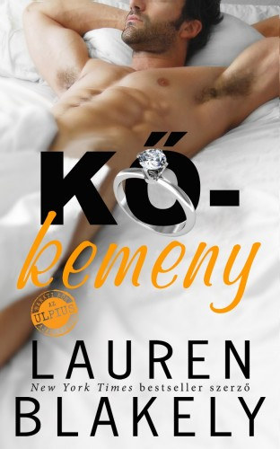 Lauren Blakley: Kőkemény - Big Rock 1. e-Könyv