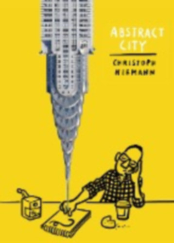 Niemann, Christoph: Niemann, C: Abstract City idegen