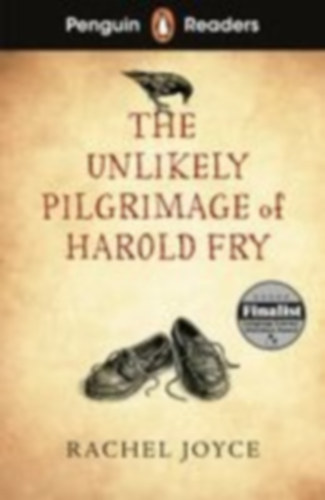 Joyce, Rachel: Penguin Readers Level 5: The Unlikely Pilgrimage of Harold Fry (ELT Graded Reader) idegen