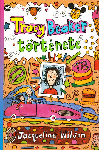 Jacqueline Wilson: Tracy Beaker története antikvár