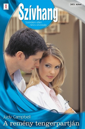 Judy Campbell: Szívhang 363. (A remény tengerpartján) e-Könyv