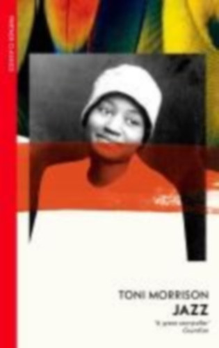Morrison, Toni: Jazz idegen