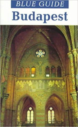 Bob Dent: Budapest (Blue guide) antikvár