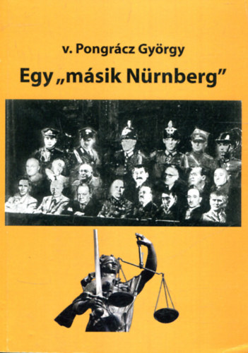 v. Pongrácz György: Egy "másik Nürnberg" antikvár