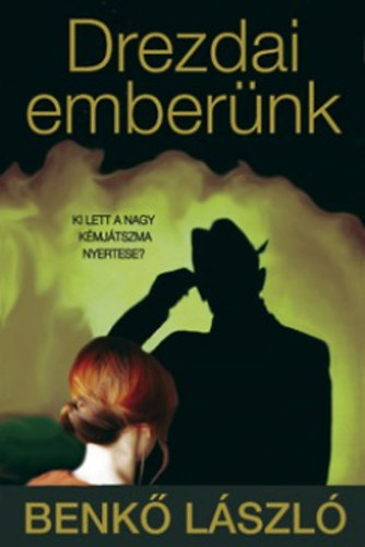 Benkő László: Drezdai emberünk antikvár