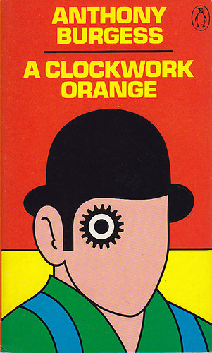Anthony Burgess: A Clockwork Orange antikvár