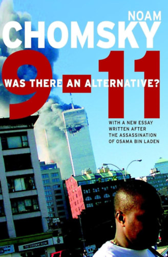 Noam Chomsky: 9-11: Was There an Alternative? antikvár