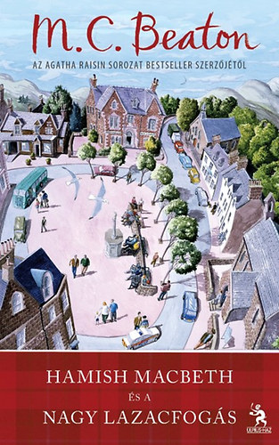 M. C. Beaton: Hamish Macbeth és a nagy lazacfogás antikvár