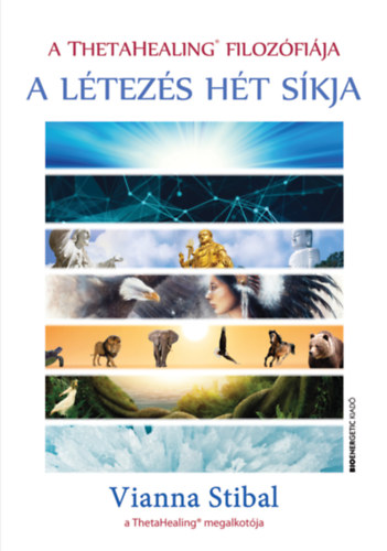 A ThetaHealing filozófiája - A létezés hét síkja akciós termékkép 1