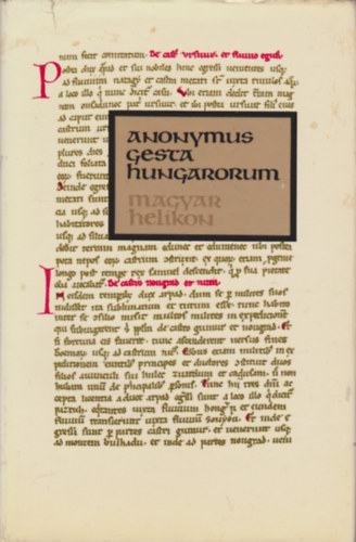Anonymus: Gesta Hungarorum antikvár