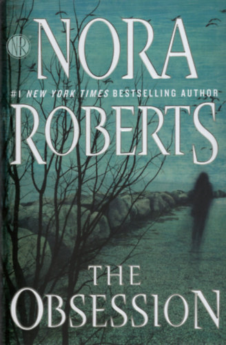 Nora Roberts: The Obsession antikvár